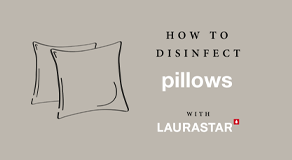 How to disinfect pillows?